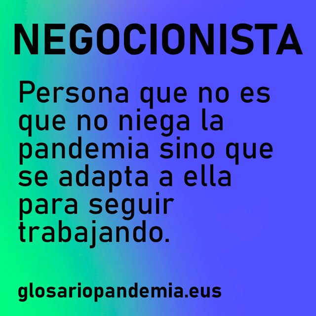 "Negocionista" es una de las palabras más utilizadas durante el Covid / Glosario Pandemia