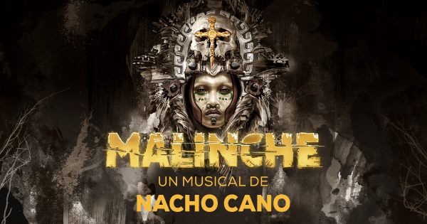 Malinche, Musical de Nacho Cano