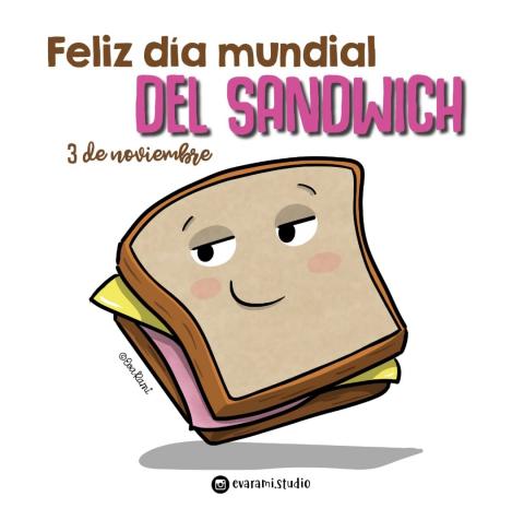 Día Mundial del Sándwich / Eva Rami