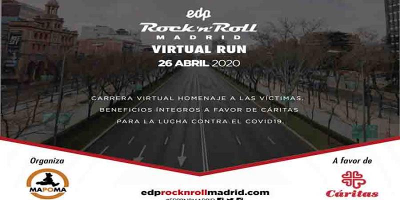EDP Rock and Roll Madrid / EDP Rock 'n' Roll Madrid EDP Rock and Roll Madrid nos ofrece mañana otra carrera virtual