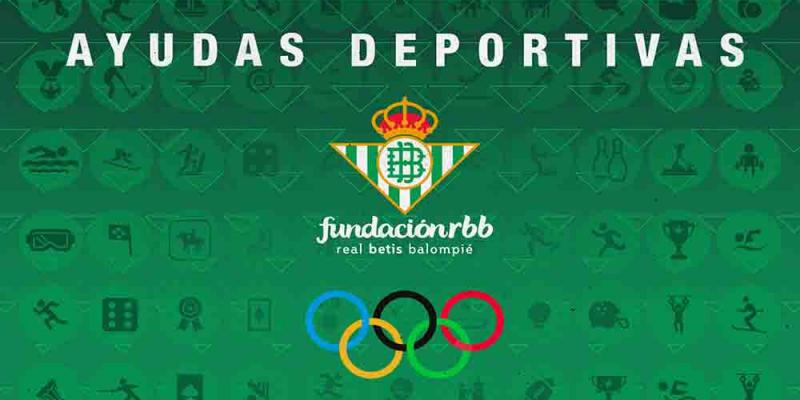 Fundación Real Betis / Fundación Real Betis La Fundación Real Betis ofrecerá por primera vez ayudas a deportistas paralímpicos y olímpicos