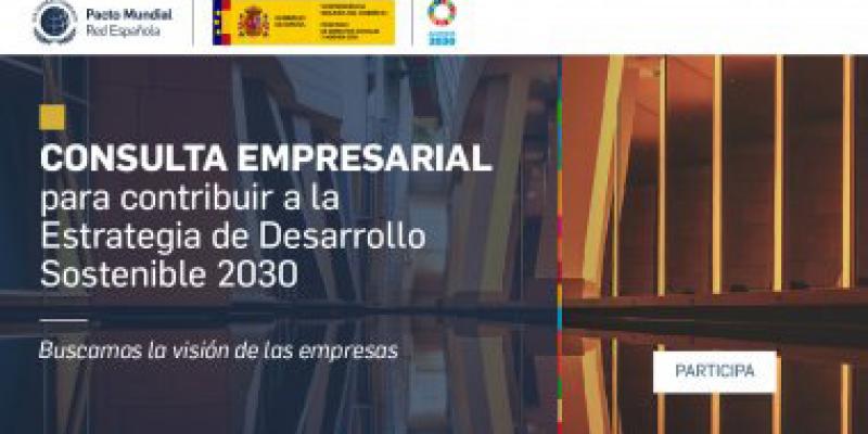 Red Española / Gobierno de España La Red Española del Pacto Mundial ha realizado una consulta a las empresas sobre los ODS