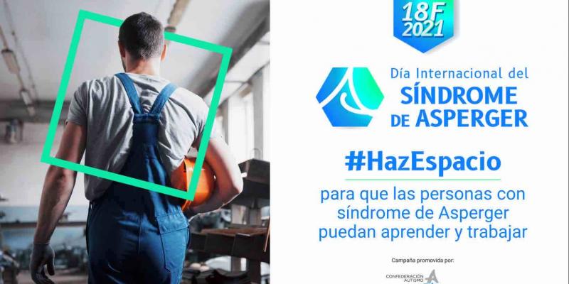 Las personas con síndrome de Asperger tienen derecho a aprender y a trabajar Día Internacional del Síndrome de Asperger