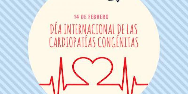 Hoy se conmemora el Día Mundial de las Cardiopatías Congénitas Día Mundial de las Cardiopatías Congénitas