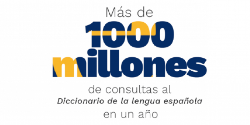 Diccionario de la lengua / RAE Éxito de visitas en el diccionario de la Lengua española