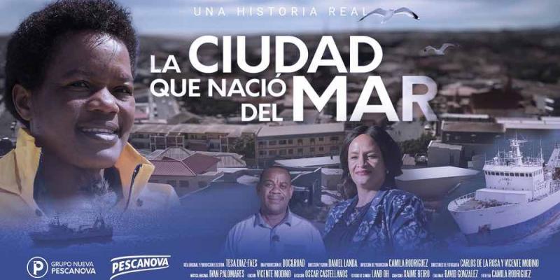 El documental 'La Ciudad que Nació del Mar', reconocido en la categoría de RSC. El documental 'La Ciudad que Nació del Mar' de Nueva Pescanova ganador del 'IPRA Golden World Awards 2020'