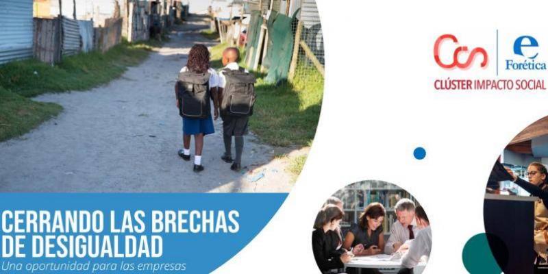 Un estudio apunta a que las empresas deben trabajar por la defensa de los derechos humanos, el reto demográfico y la inclusión Portada del informe 'Cerrando las brechas de desigualdad', del Clúster de Impacto Social | Foto: Forética