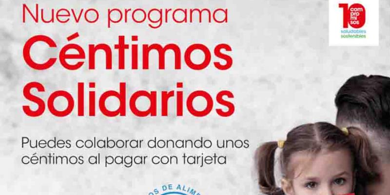 Eroski pone en marcha la campaña "Céntimos Solidarios"