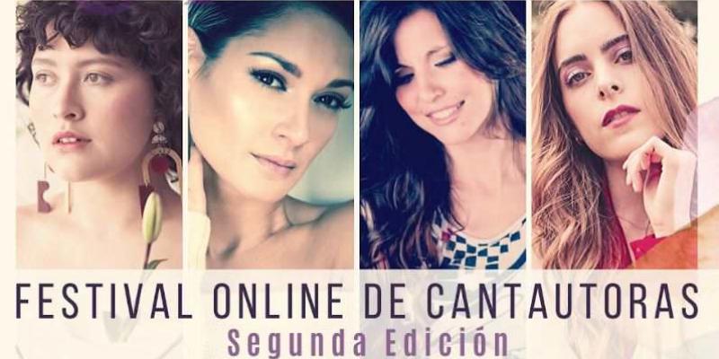 Segunda edición del Festival Online de Cantautoras Festival Online de Cantautoras