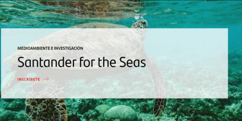 RSC Banco Santander Proyecto del Banco Santander para preservar mares y océanos