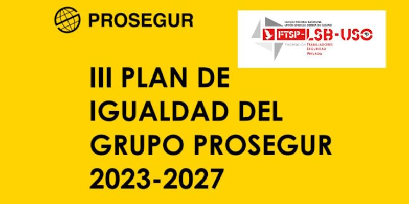 Imagen del Plan de Igualdad del Grupo Prosegur/LSB-USO Prosegur presenta su tercer Plan de Igualdad de género