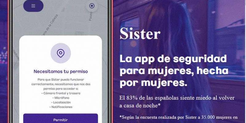 Sister, una app de seguridad gratuita contra la violencia machista. Sister, una app que protege a las víctimas de violencia machista.