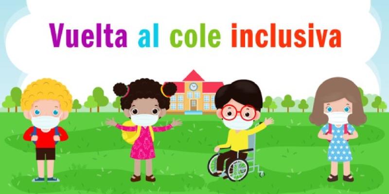 Vuelta al cole inclusiva para el alumnado con discapacidad Alumnado con discapacidad y nuevo curso escolar