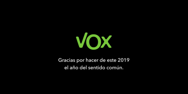 Vox felicita la Navidad “por España” y da gracias por hacer del 2019 “el año del sentido común”.