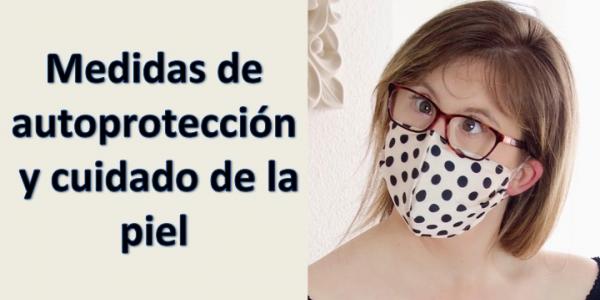 Paola Torres nos cuenta las medidas de autoprotección y cuidado de la piel