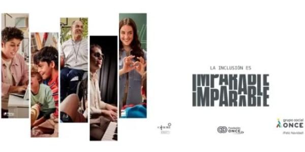 Campaña de la ONCE sobre la inclusión social y laboral de la discapacidad