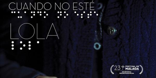 Portada película 'Cuando no esté Lola' / Festival de Málaga
