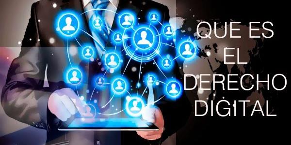 ¿Qué es el derecho digital? 