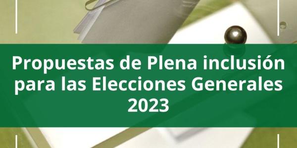 Cartel de Plena inclusión con las propuestas a los partidos