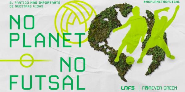 Cartel de Forever Freen / No planet No futsal