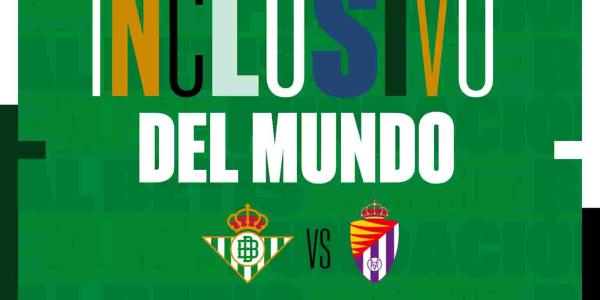 El partido inclusivo del Real Betis Balompié