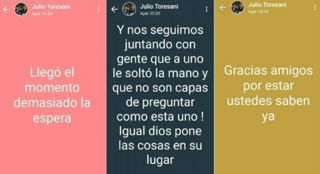 El fallecimiento de Julio César Toresani sorprendió a todos. Sin embargo, el ex futbolista de River y Boca fue dando indicios de su mal estado anímico a través de palabras escalofriantes en los estados de WhatsApp.